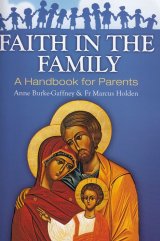 画像: Faith in the Family  A Handbook for Parents  [洋書]