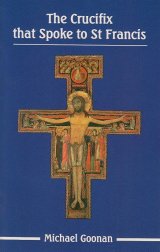 画像: The Crucifix that Spoke to St Francis [洋書]