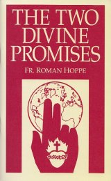 画像: The Two Divine Promises　Fr. Roman Hoppe