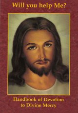 画像: Will you help Me?　Handbook of Devotion to Divine Mercy