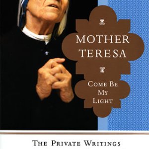 画像: MOTHER TERESA  COME BE MY LIGHT