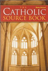 画像: THE CATHOLIC SOURCE BOOK  Newly Revised,Fourth Edition