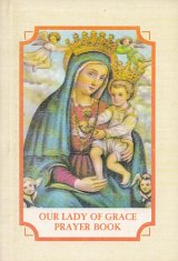 画像: OUR LADY OF GRACE PRAYER BOOK