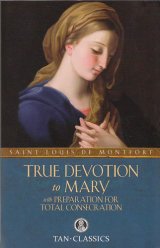 画像: TRUE DEVOTION to MARY  SAINT LOUIS DE MONTFORT