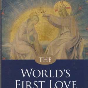 画像: THE WORLD'S FIRST LOVE  MARY,MOTHER OF GOD