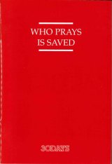 画像: Who prays is saved. With an introduction by Joseph Ratzinger  [洋書] 