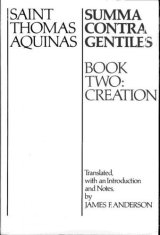 画像: Saint Thomas Aquinas-Summa contra gentiles-Book two: Creation