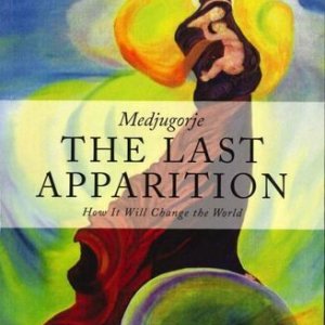 画像: Medjugorje-The last apparition 