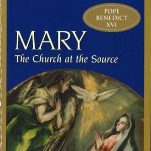 画像: Mary-The Church at the Source