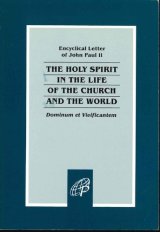 画像: Encyclical letter of John Paul 2-The Holy Spirit in the life of the Church and the World-Dominum et Vivificantem