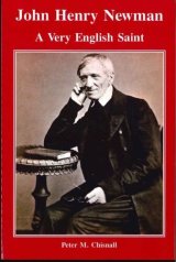 画像: John Henry Newman-A very English Saint(Peter M.Chisnall)