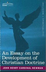 画像: An essay on the development of Christian doctrine(John Henry Cardinal Newman)