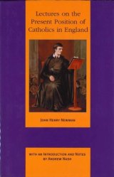 画像: Lectures on the present position of Catholics in England(John Henry Newman)