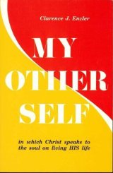 画像: My Other Self in which Christ Speaks to the Soul on Living HIS Life