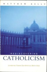 画像: Rediscovering Catholicism-Journeying toward our Spiritual North Star