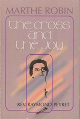 画像: The Cross and the Joy - Marthe Robin 